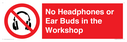 no-headphones-or-ear-buds-in-the-workshop~